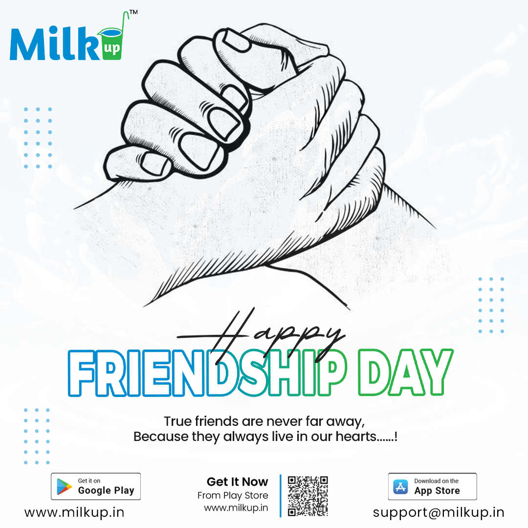 Wishing you a Happy Friendship Day from MilkUp!