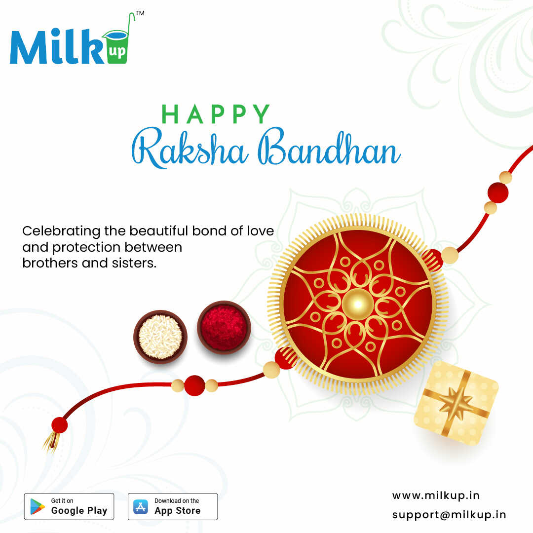 Happy Raksha Bandhan from Team MilkUp! 