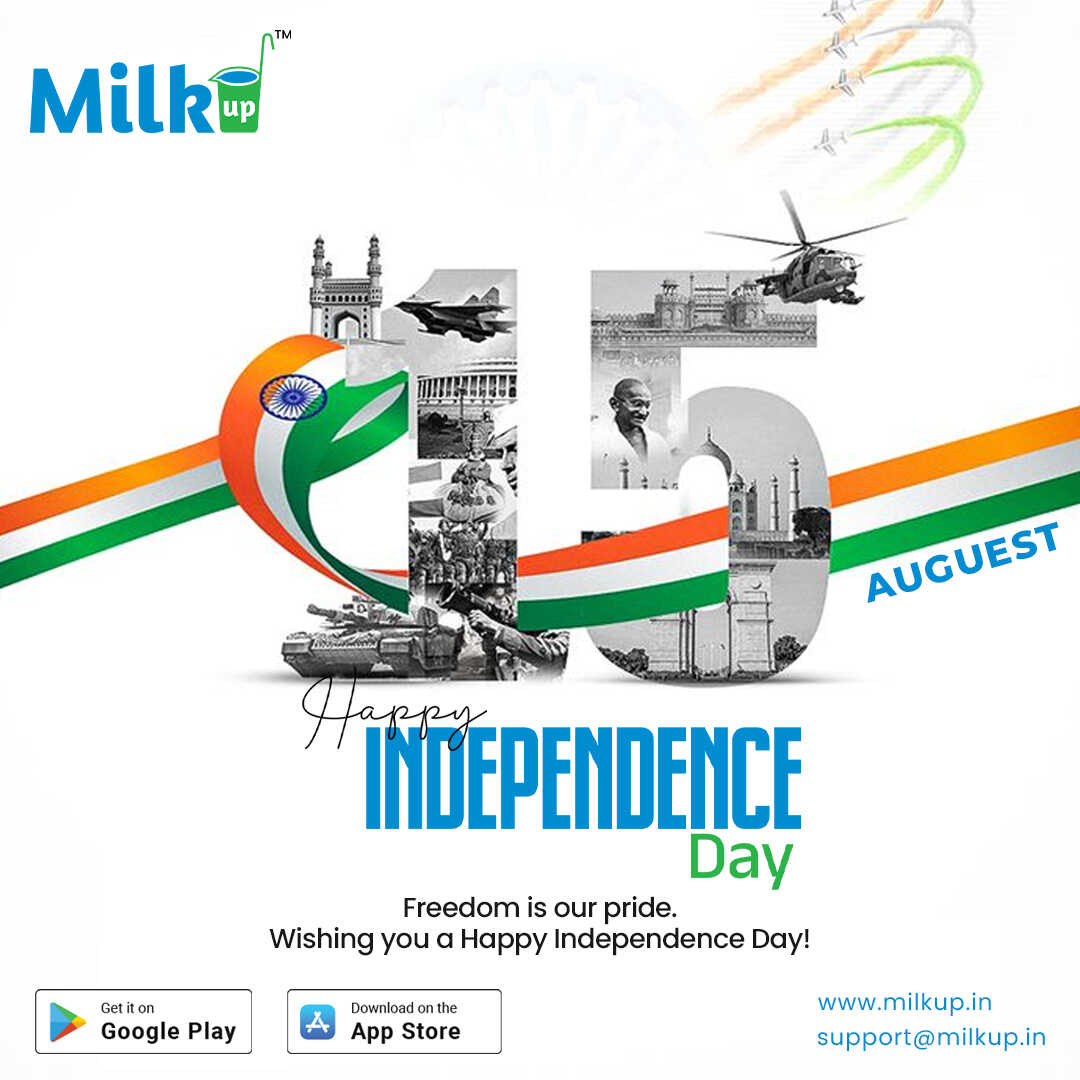 Wishing you a very Happy Independence Day from MilkUp!