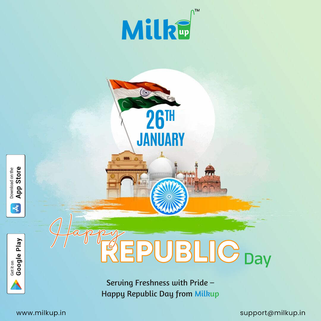 Serving Freshness with Pride – Happy Republic Day from MilkUp