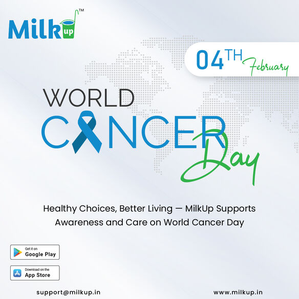 Healthy Choices, Better Living MilkUp Supports Awareness and Care on World Cancer Day