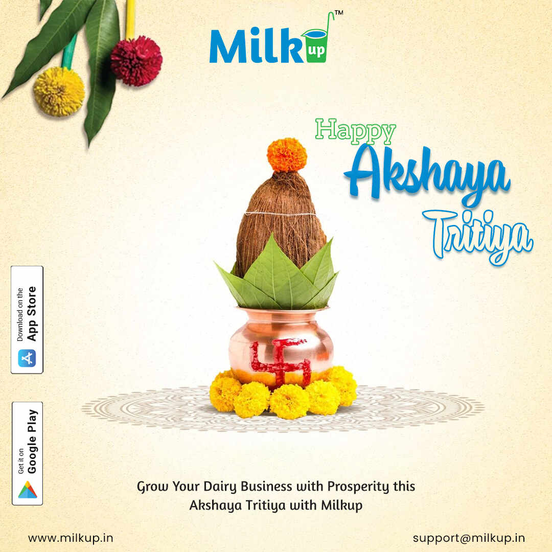 Grow Your Dairy Business with Prosperity this Akshaya Tritiya with MilkUp